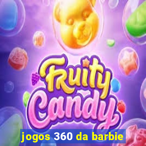 jogos 360 da barbie